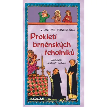 Kniha Prokletí brněnských řeholníků