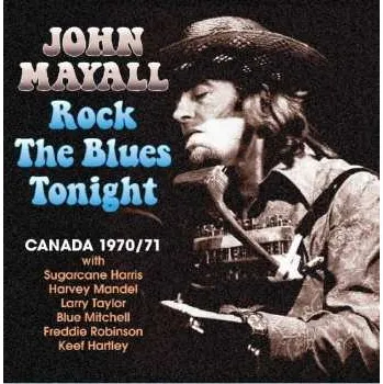 Zahraniční hudba 2CD John Mayall: Rock The Blues Tonight 2017