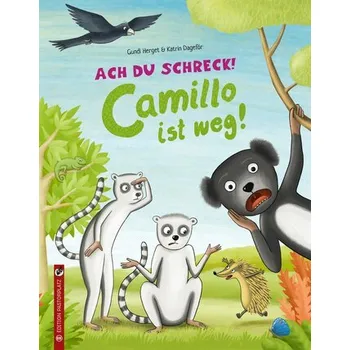 První čtění Ach du Schreck! Camillo ist weg! - Herget, Gundi