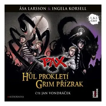 PAX: Hůl prokletí, Grim přízrak - Äsa Larssonová, Ingela Korsellová