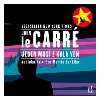 Jeden musí z kola ven - John le Carré