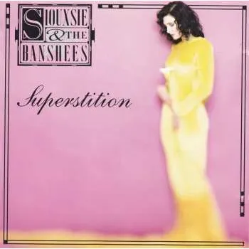 Zahraniční hudba CD Siouxsie & The Banshees: Superstition 1991