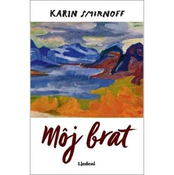 Môj brat - Karin Smirnoff