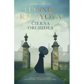 Beletrie pro dospělé Čierna orchidea - Lucinda Rileyová