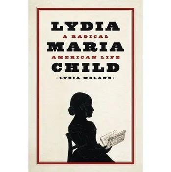 Cizojazyčná kniha Lydia Maria Child - Moland, Lydia