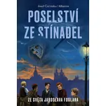 Poselství ze Stínadel - Josef Červinka…