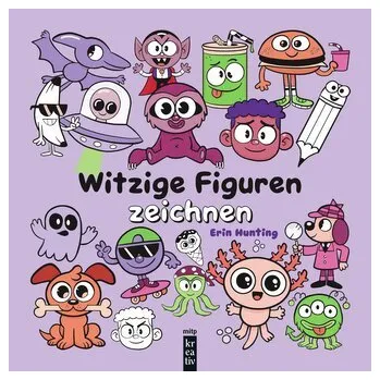 Encyklopedie Witzige Figuren zeichnen - Nickel, Scott; Evanier, Mark; Hunting, Erin