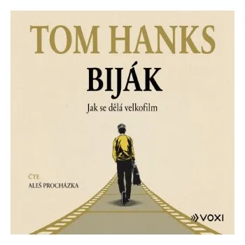 Biják: Jak se dělá velkofilm - Tom Hanks