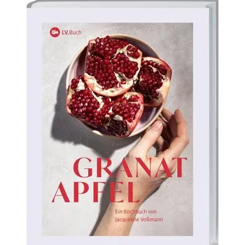 Granatapfel - Voßmann, Jacqueline