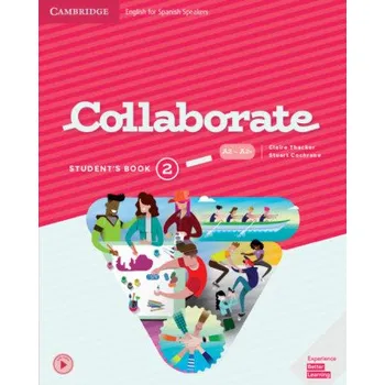 Anglický jazyk Collaborate Level 2 Student's Book English for Spanish Speakers – Claire Thacker,Stuart Cochrane (EN)