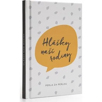 Diář Hlášky naší rodiny - Perla za perlou