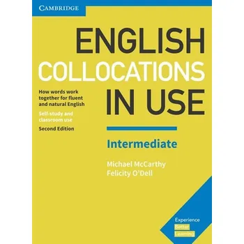 Anglický jazyk English Collocations in Use Intermediate Book with Answers