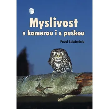 Myslivost s kamerou i s puškou