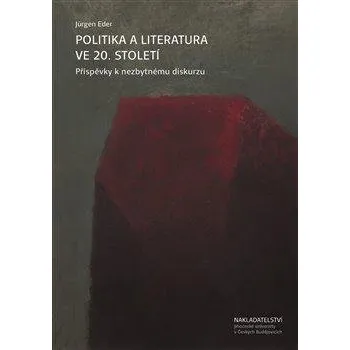 Politika a literatura ve 20. století