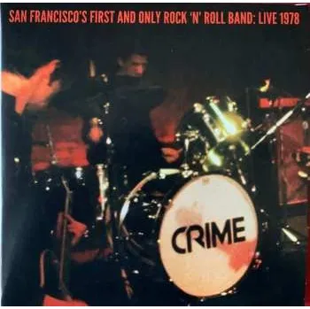 Zahraniční hudba DVD/2SP Crime: San Francisco's First And Only Rock 'N' Roll Band: Live 1978 CLR | LTD 2019 Blue Coloured Vinyl Limited Edition