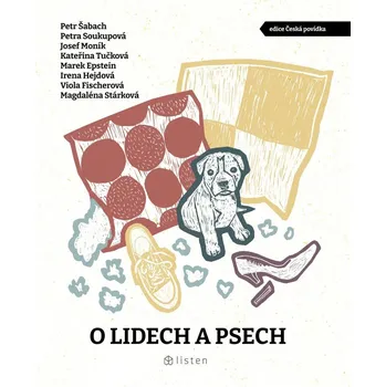 O lidech a psech - Petr Šabach a kol. (2024, pevná)