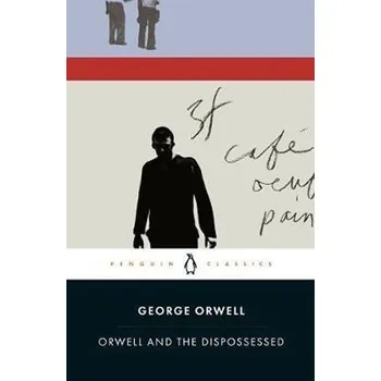 Cizojazyčná kniha Orwell and the Dispossessed