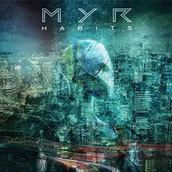 Zahraniční hudba CD Myr: Habits 2016