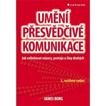Kniha Umění přesvědčivé komunikace