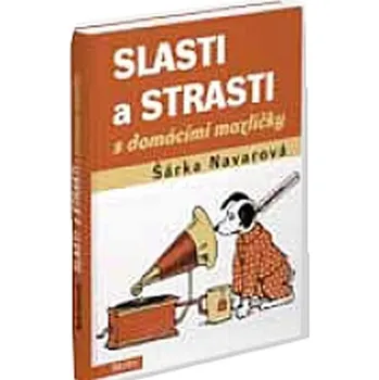 Slasti a strasti s domácími mazlíčky