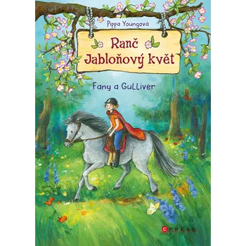 Kniha Ranč Jabloňový květ: Fany a Gulliver