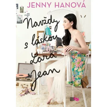 Kniha Navždy s láskou Lara Jean