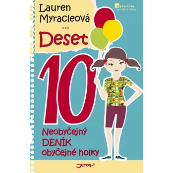 Kniha Deset - Neobyčejný deník obyčejné holky