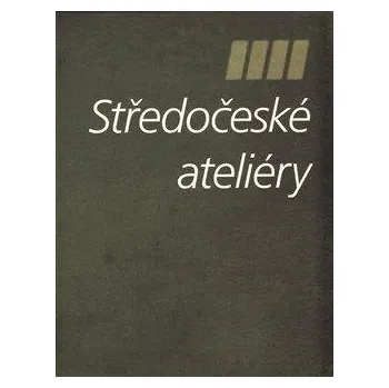 Umění Středočeské ateliéry
