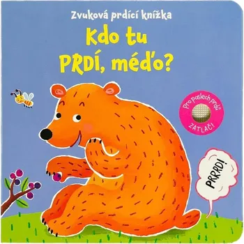 Leporelo Kdo tu prdí, méďo? Zvuková prdící knížka