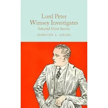 Cizojazyčná kniha Lord Peter Wimsey Investigates : Selected Short Stories