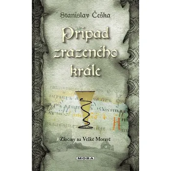 Kniha Případ zrazeného krále