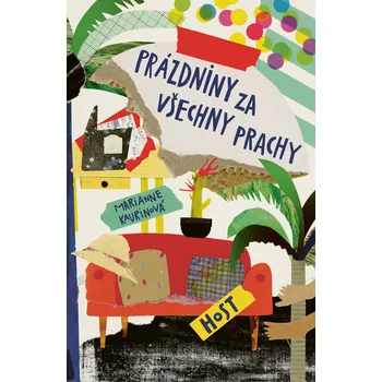 Kniha Prázdniny za všechny prachy