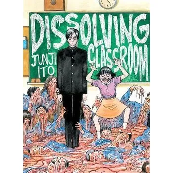 Komiks pro dospělé Junji Ito's Dissolving Classroom