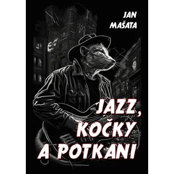Kniha Jazz, kočky a potkani