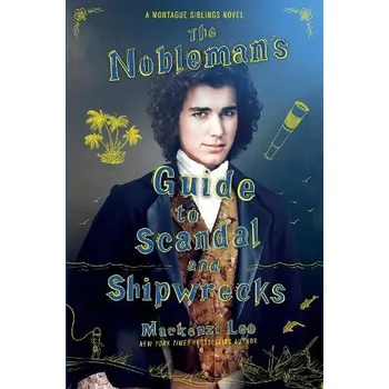 Cizí jazyk Nobleman's Guide to Scandal and Shipwrecks - Lee, Mackenzi