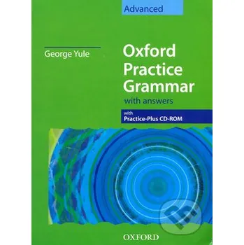 Cizí jazyk Oxford Practice Grammar Advanced with Key - George Yule Oxford University Press