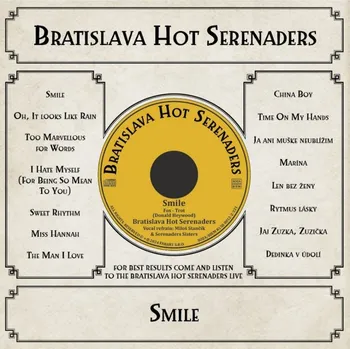 Zahraniční hudba Bratislava Hot Serenaders : Smile LP
