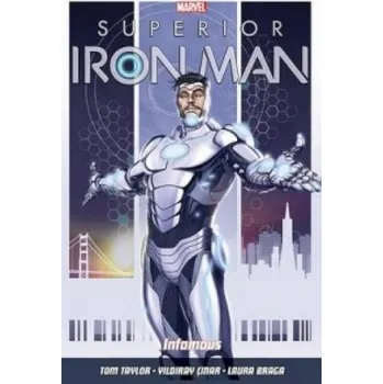 Superior Iron Man Vol. 1: Infamous – Tom Taylor (EN)