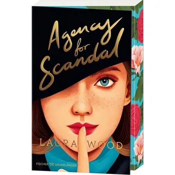 Agency for Scandal - Wood, Laura