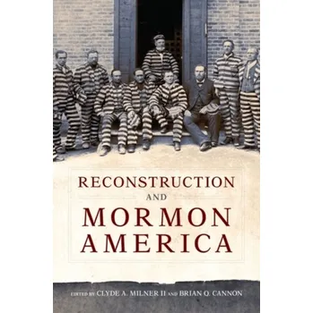 Cestování Reconstruction and Mormon America