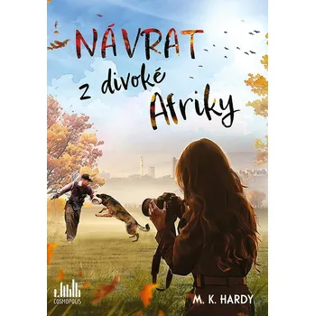 Kniha Návrat z divoké Afriky