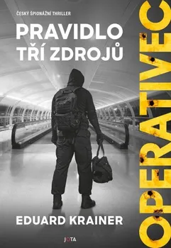 Operativec: Pravidlo tří zdrojů - Eduard Krainer (2024, pevná)