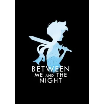 Počítačová hra Between Me and The Night PC