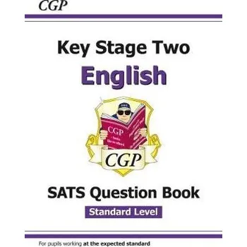 Anglický jazyk KS2 English Year 6 SATS Question Book (for the 2026 tests) - CGP Books