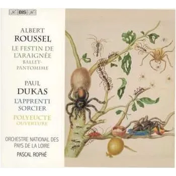 Zahraniční hudba SACD Albert Roussel: Le Festin de L’Araignée; L’Apprenti Sorcier 2020 SACD