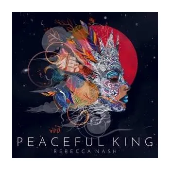 Zahraniční hudba CD Rebecca Nash: Peaceful King 2019