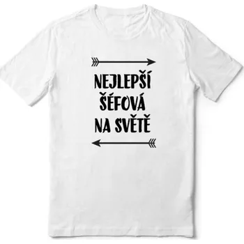 Dámské tričko Hütermann Triko s potiskem - Nejlepší šéfová na světě!