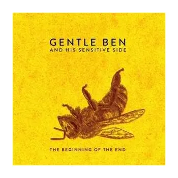 Zahraniční hudba LP Gentle Ben & His Sensitive Side: The Beginning Of The End 2020