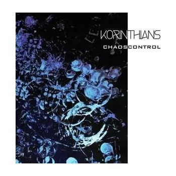 Zahraniční hudba LP Korinthians: Chaos Control LTD 2020 High Quality Coloured Vinyl Limited Edition