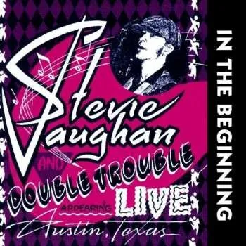 Zahraniční hudba CD Stevie Ray Vaughan & Double Trouble: In The Beginning 2019